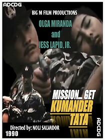 Watch Mission... Get Kumander Tata