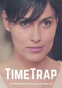 Watch TimeTrap (Short 2015)