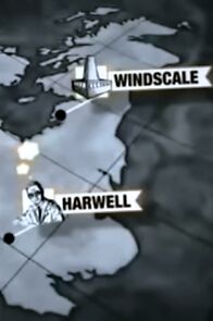 Watch Windscale: Britain's Biggest Nuclear Disaster