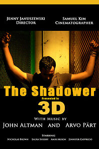 Watch The Shadower in (Short 2012)