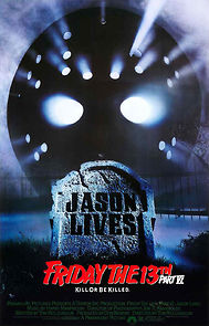 Watch Friday the 13th Part VI: Jason Lives