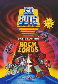 Watch GoBots: Battle of the Rock Lords