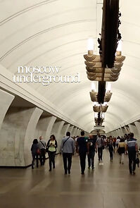 Watch Moscow Underground (Short 2014)
