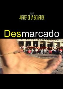Watch Desmarcado (Short 2007)
