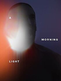 Watch A Morning Light