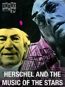 Watch Herschel and the Music of the Stars