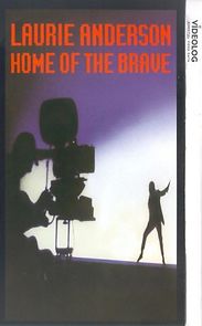 Watch Home of the Brave: A Film by Laurie Anderson