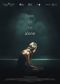 Watch How to be Alone (Short 2016)
