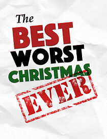 Watch The Best Worst Christmas Ever (Short 2021)