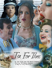 Watch Tea for Three (Short 2015)