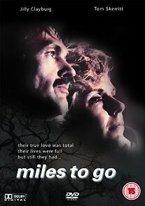 Watch Miles to Go...