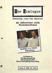 Watch The Dialogue: An Interview with Screenwriters Peter & Bobby Farrelly