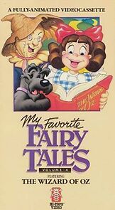 Watch My Favorite Fairy Tales Volume 4: The Wizard of Oz; The Magic Carpet; Alibaba and Forty Thieves