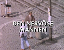 Watch Den nervöse mannen