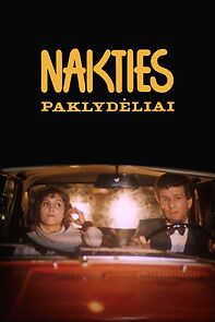Watch Nakties paklydeliai