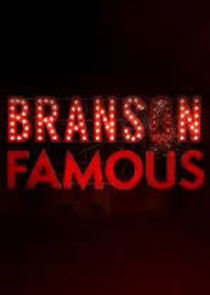 Watch Branson Famous