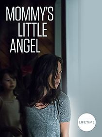 Watch Mommy's Little Angel
