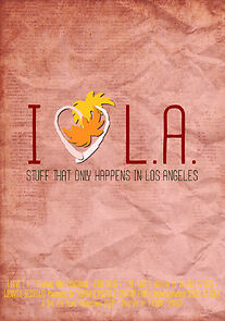 Watch I Love L.A. (Short 2013)