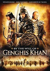 Watch By the Will of Chingis Khan