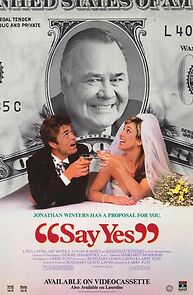 Watch Say Yes