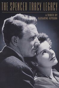 Watch The Spencer Tracy Legacy: A Tribute by Katharine Hepburn