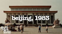 Watch Beijing, 1983 (Short 2015)
