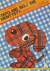 Watch Tato, nie bój sie dentysty!