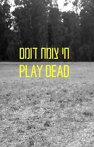Watch Play Dead (Short 2015)
