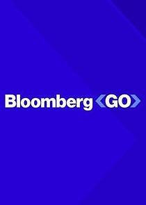 Watch Bloomberg GO