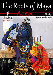 Watch The Roots of Maya: Adept