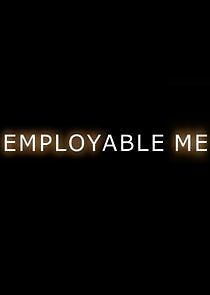 Watch Employable Me