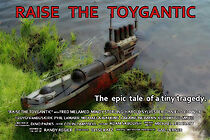 Watch Raise the ToyGantic (Short 2015)