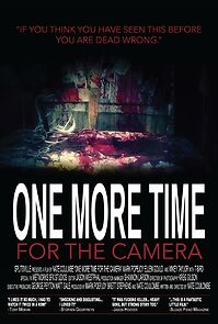 Watch One More Time for the Camera (Short 2014)