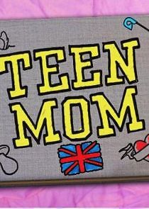 Watch Teen Mom UK