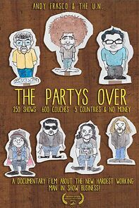 Watch The Party's Over. 250 Shows, 600 Couches, 5 Countries & Zero $