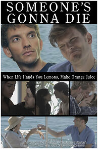 Watch Someone's Gonna Die (Short)
