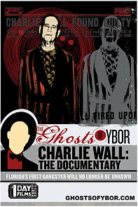 Watch The Ghosts of Ybor: Charlie Wall