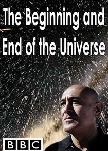 Watch The Beginning and End of the Universe