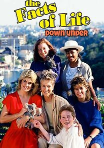 Watch The Facts of Life Down Under