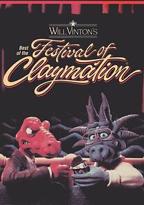 Watch Festival of Claymation