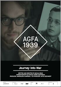 Watch AGFA 1939. Journey Into War