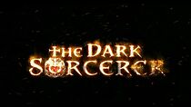 Watch The Dark Sorcerer (Short 2013)