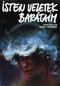 Watch Isten veletek, barátaim