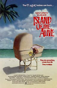 Watch It's Alive III: Island of the Alive