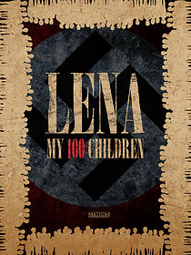 Watch Lena: My 100 Children