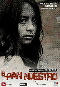 Watch El pan nuestro (Short 2007)