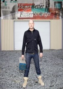 Watch Bigger Better Faster Stronger