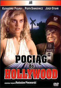 Watch Pociag do Hollywood