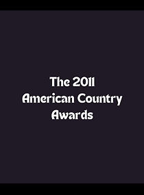 Watch The 2011 American Country Awards (TV Special 2011)