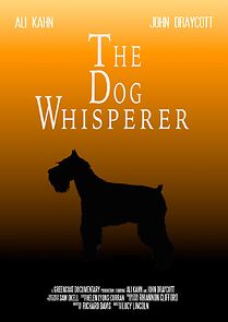 Watch The Dog Whisperer (Short 2014)